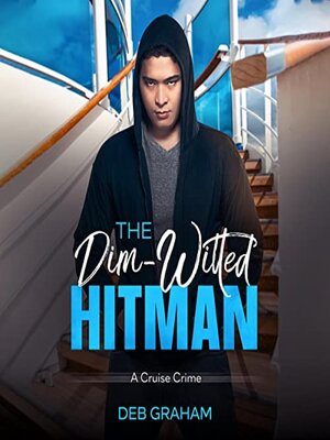 cover image of the Dim-Witted Hitman